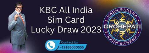 kbc sim card lucky draw 2023 jio|KBC All India Sim Card Lucky Draw 2023 .